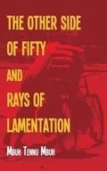 Cover: The Other Side of Fifty and Rays of Lamentation - Langaa RPCID