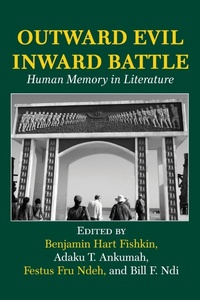 Abbildung von: Outward Evil Inward Battle. Human Memory in Literature - Langaa RPCID