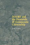 Cover: Doubt and the Demands of Democratic Citizenship - Cambridge University Press
