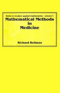 Enlarge image Cover: Mathematical Methods In Medicine - World Scientific Publishing Co Pte Ltd