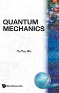 Cover: Quantum Mechanics - World Scientific Publishing Co Pte Ltd