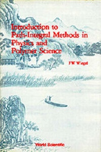 Enlarge image Cover: Introduction To Path - Integral Methods In Physics And Polymer Science - World Scientific Publishing Co Pte Ltd