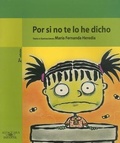 Cover: Por Si No Te Lo He Dicho - Alfaguara Infantil