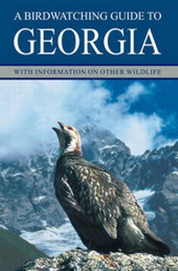 Abbildung von: A Birdwatching Guide to Georgia - Georgian Center for the Conservation of Wildlife, GCCW