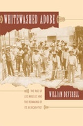 Cover: Whitewashed Adobe - University of California Press