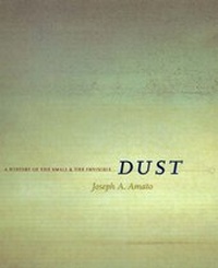 Enlarge image Cover: Dust - University of California Press