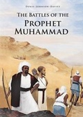 Cover: The Battles of the Prophet Muhammad - Bloomsbury Qatar Foundation Publishing