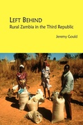 Cover: Left Behind. Rural Zambia in the Third Republic - Lembani Trust