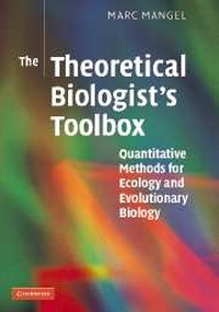 Enlarge image Cover: The Theoretical Biologist's Toolbox - Cambridge University Press