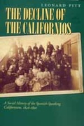 Cover: Decline of the Californios - University of California Press