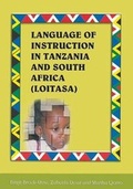 Cover: Language of Instruction in Tanzania and South Africa (Loitasa) - E & D Ltd.