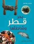 Cover: Al Haya Al Bahriya Fee Qatar (Sea and Shore Life of Qatar) - Bloomsbury Qatar Foundation Publishing