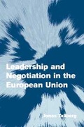Cover: Leadership and Negotiation in the European Union - Cambridge University Press