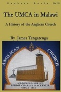 Cover: The UMCA in Malawi - Kachere Series