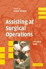 Cover: Assisting at Surgical Operations - Cambridge University Press