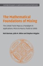 Cover: The Mathematical Foundations of Mixing - Cambridge University Press