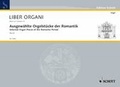 Cover: Ausgew&auml;hlte Orgelst&uuml;cke der Romantik - Schott