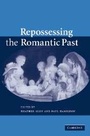 Cover: Repossessing the Romantic Past - Cambridge University Press