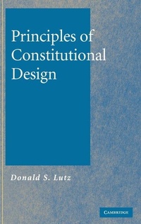 Enlarge image Cover: Principles of Constitutional Design - Cambridge University Press