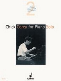 Enlarge image Cover: Chick Corea for Piano Solo - Schott