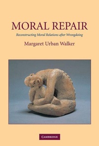 Enlarge image Cover: Moral Repair - Cambridge University Press