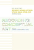Cover: Recording Conceptual Art - University of California Press