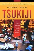 Cover: Tsukiji - University of California Press