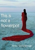 Cover: This is not a flowerpot - Wordweaver