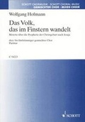 Cover: Das Volk, das im Finstern wandelt - Schott