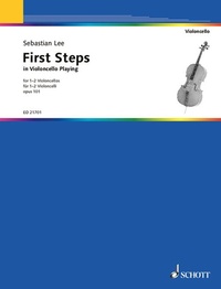 Abbildung von: First Steps in Violoncello Playing - Schott Music