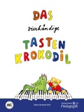 Cover: Das vierh&auml;ndige Tastenkrokodil - Breitkopf & H&auml;rtel