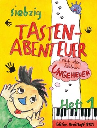 Abbildung von: 70 Tastenabenteuer Band 1 - Breitkopf & Härtel