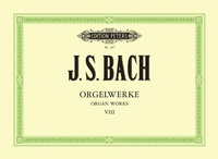 Abbildung von: Orgelwerke in 9 Bänden - Band 8 - Faber Music GmbH