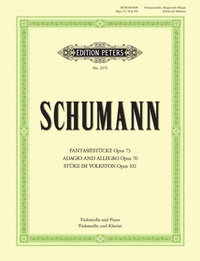 Abbildung von: Fantasiestücke op. 73 / Adagio und Allegro op. 70 / Stücke im Volkston op. 102 - Faber Music GmbH