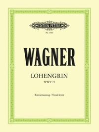 Abbildung von: Lohengrin (Oper in 3 Akten) WWV 75 - Faber Music GmbH
