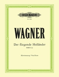 Abbildung von: Der fliegende Holländer (Oper in 3 Akten) WWV 63 - Faber Music GmbH
