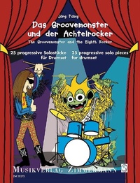 Abbildung von: Groovemonster und der Achtelrocker / The Groovemonster and the Eighth Rocker - Musikverlag Zimmermann