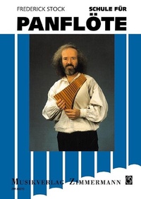 Abbildung von: Schule für Panflöte - Musikverlag Zimmermann