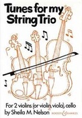 Cover: Tunes for my String Trio - Schott