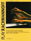 Cover: Play Rachmaninoff - Schott
