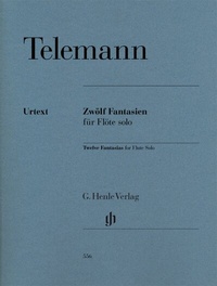 Abbildung von: Georg Philipp Telemann - Zwölf Fantasien für Flöte solo TWV 40:2-13 - Henle, Günter