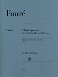Cover: Gabriel Faur&eacute; - &Eacute;l&eacute;gie op. 24 f&uuml;r Violoncello und Klavier - Henle, G&uuml;nter
