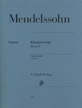 Cover: Felix Mendelssohn Bartholdy - Klavierwerke, Band I - Henle, G&uuml;nter