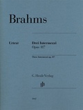 Cover: Johannes Brahms - 3 Intermezzi op. 117 - Henle, G&uuml;nter
