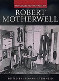 Cover: The Collected Writings of Robert Motherwell - University of California Press
