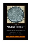 Cover: The Advent Project - University of California Press