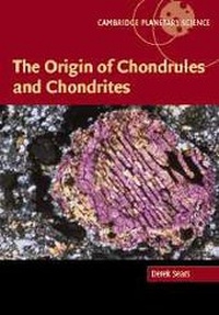 Abbildung von: The Origin of Chondrules and Chondrites - Cambridge University Press