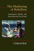 Cover: The Marketing of Rebellion - Cambridge University Press