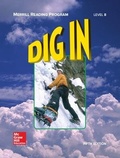 Cover: Merrill Reading Program, Dig In Student Reader, Level B - McGraw-Hill Inc.,US