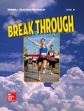 Cover: Merrill Reading Program, Break Through Student Reader, Level H - McGraw-Hill Inc.,US